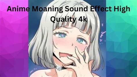 anime moan sound|Pack: Female Sexual Sound Effects For NSFW Content Creators